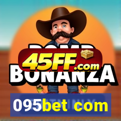 095bet com